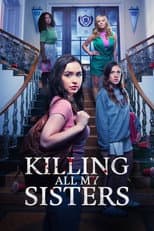Poster for Killing All My Sisters