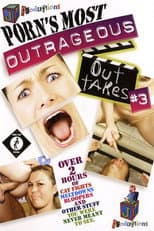 Poster for Porn's Most Outrageous Outtakes 3