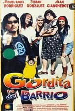 Poster for Gordita la del Barrio