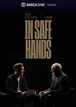 Poster for Ter Stegen & Zubi: In safe hands