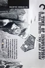 Poster for A Time of Innovation: Visual Effects in the Gold Rush