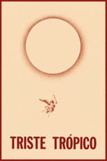 Poster for Triste Trópico