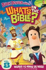 Poster for What's in the Bible? Volume 8: Words to Make Us Wise
