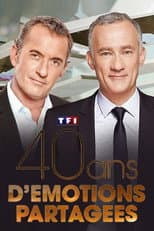 Poster for TF1 40 ans d'émotions partagées