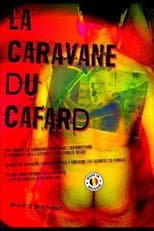 Poster for La caravane du cafard