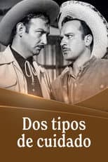 Poster for Dos tipos de cuidado