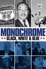Poster for Monochrome: Black, White & Blue