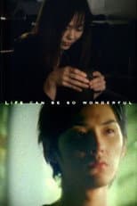 Poster for Life Can Be So Wonderful