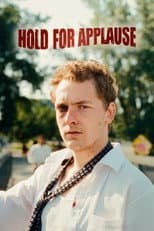 Poster for Hold For Applause