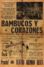 Poster for Bambucos y Corazones