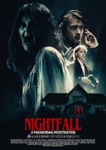 Poster for Nightfall: A Paranormal Investigation