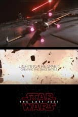Poster for Lighting the Spark: Creating the Space Battle