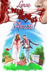 Poster for Love Will Tear Us Apart!