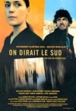 Poster for On dirait le sud