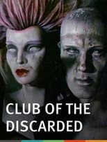 Poster for Club of the Discarded