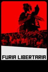 Poster for Furia libertaria