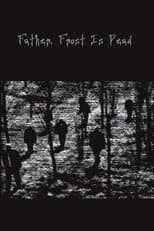 Poster for Daddy, Father Frost Is Dead