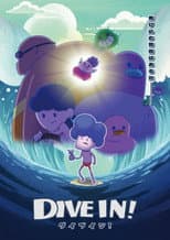 Poster for DIVE IN!