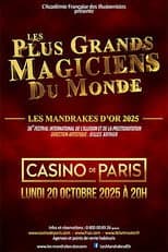 Poster for Les plus grands magiciens du monde - Les Mandrakes d'Or 2025