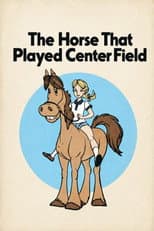 Poster for The Horse That Played Center Field