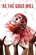 Poster for As the Gods Will
