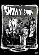 Poster for Snowy Shaw: The Liveshow