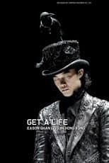 Poster for Get A Life Eason Chan Live in Hong Kong 2006