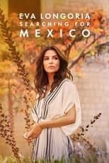 Poster for Eva Longoria: Searching for Mexico