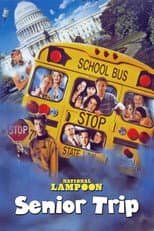 Poster for National Lampoon's Senior Trip