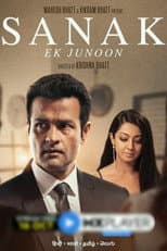 Poster for Sanak - Ek Junoon