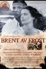 Poster for Burnt by Frost