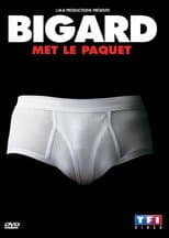 Poster for Bigard met le paquet