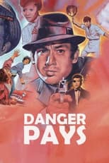 Poster for Danger Pays