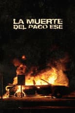Poster for La muerte del Paco Ese