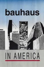 Poster for Bauhaus in America