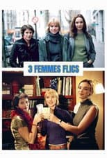 Poster for 3 femmes flics