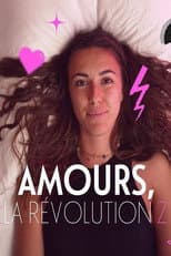 Poster for Amours, la révolution Z
