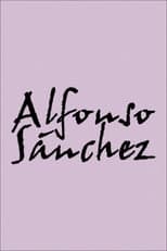 Poster for Alfonso Sánchez