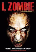 Poster for I, Zombie: The Chronicles of Pain