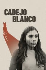 Poster for Cadejo Blanco
