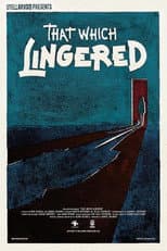 Poster for That which lingered