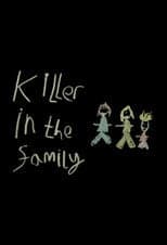 Poster for Killer in the Family