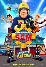 Poster for Fireman Sam - The Great Show