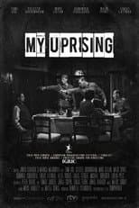 Poster for My Uprising