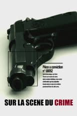 Poster for Sur la scène du crime