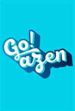 Poster for Go!azen