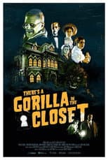 Poster for There's a Gorilla in the Closet