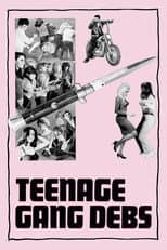 Poster for Teenage Gang Debs
