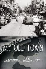 Poster for My Old Town