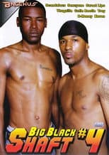Poster for Big Black Shaft 4